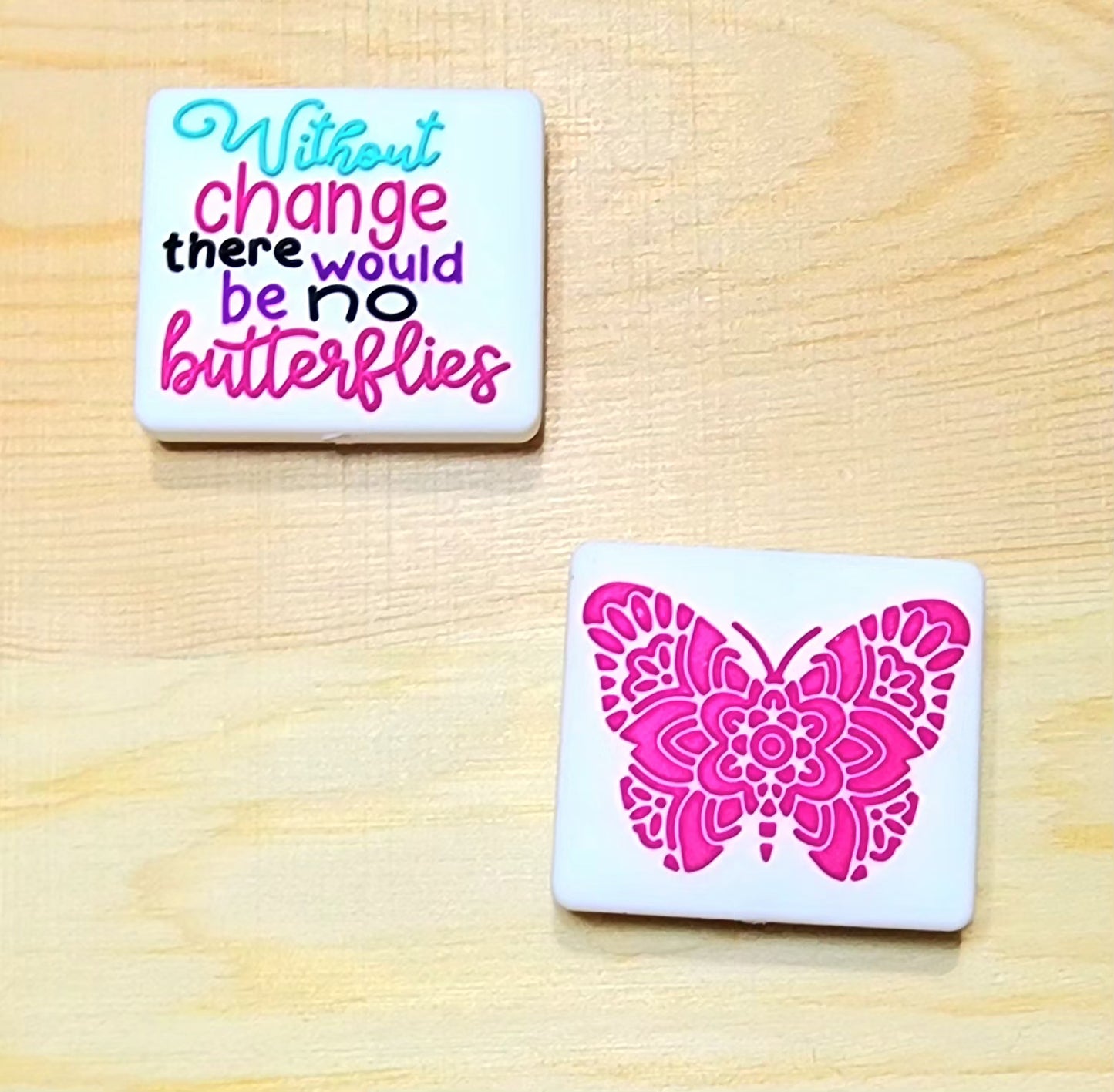 Without change there would be no butterflies - silicone focal bead - double-sided focal bead - A56