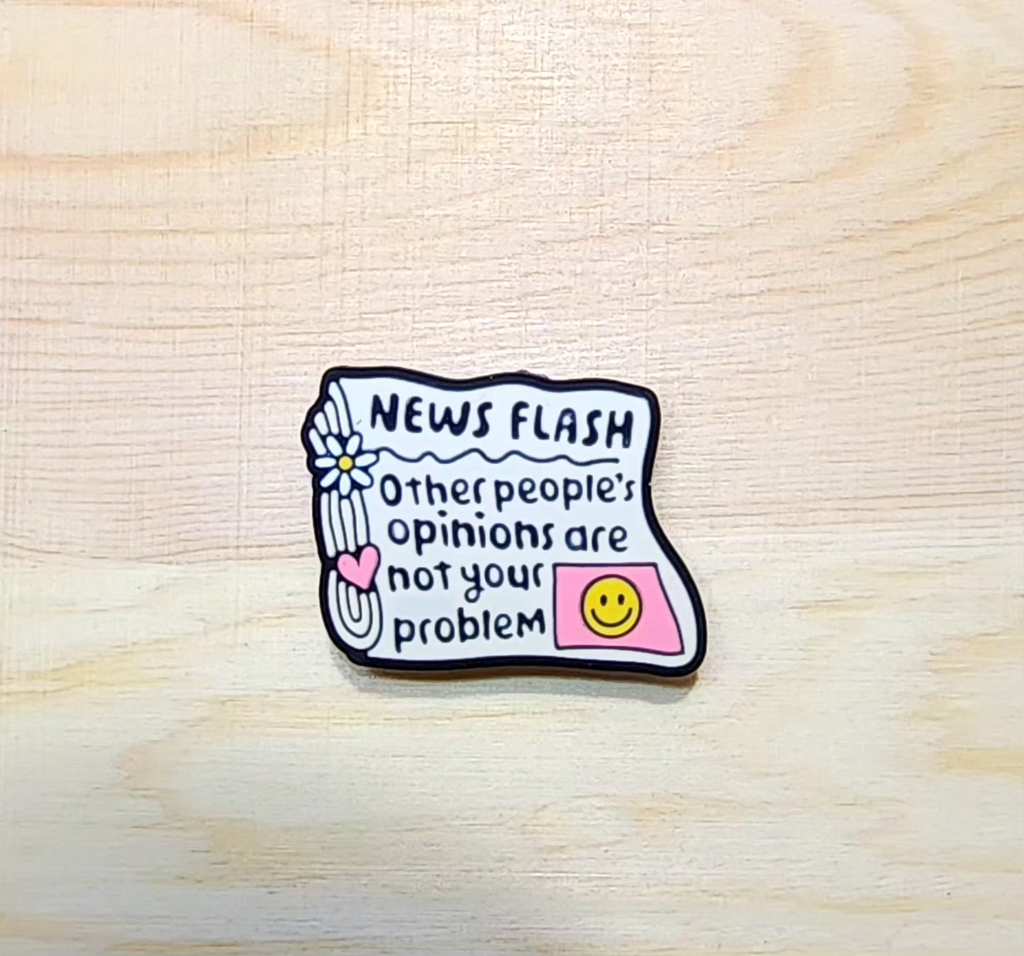 News flash other people's opinions are not my problem - silicone focal bead - A81