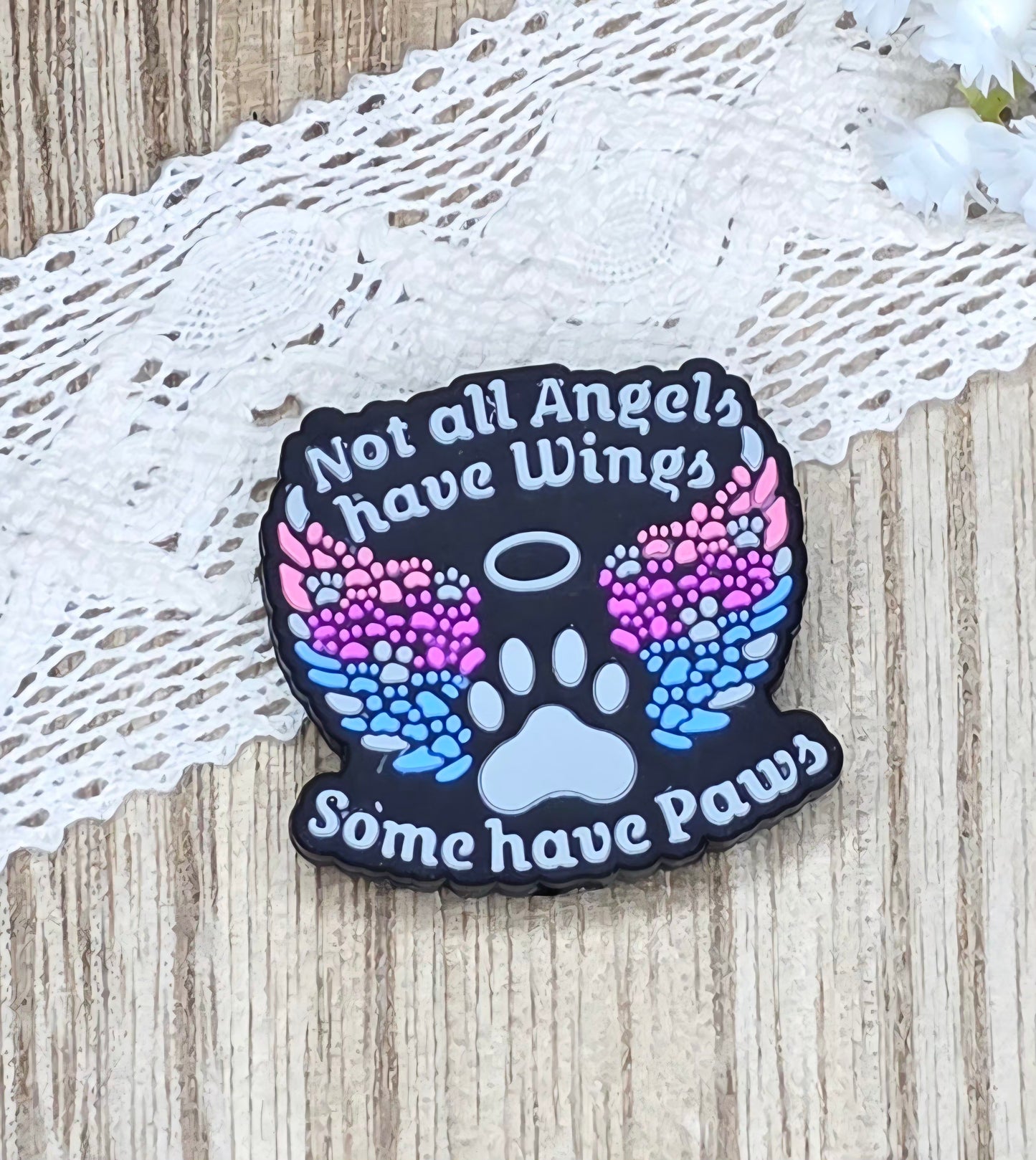 Not All Angels Have Wings Some Have Paws Silicone Focal Bead | Rainbow Wings | Pet Memorial | Dog & Cat Lover