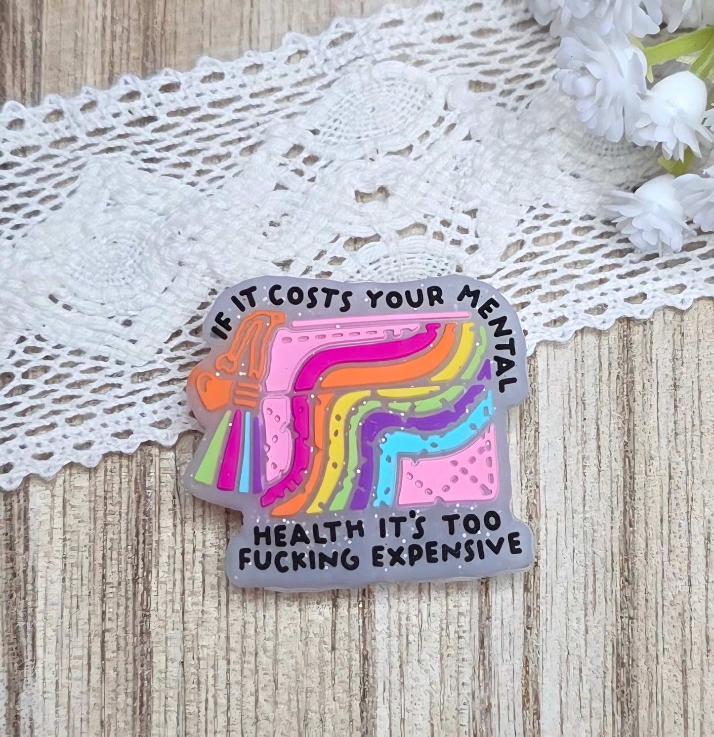 If It Costs Your Mental Health Its Too F*cking Expensive Silicone Focal Bead