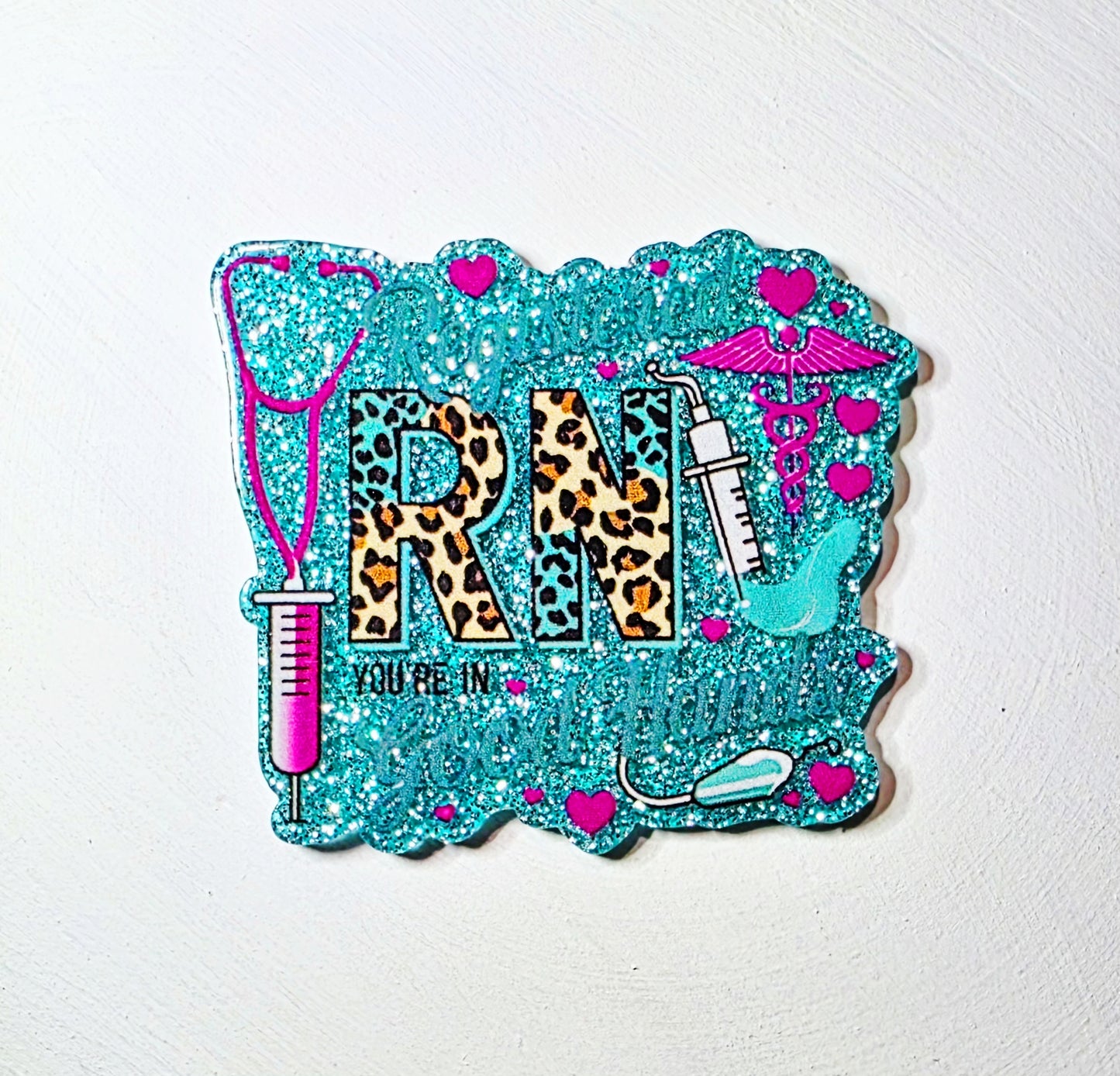 Register RN you're in good hands - Acrylic Flat Back - FB5