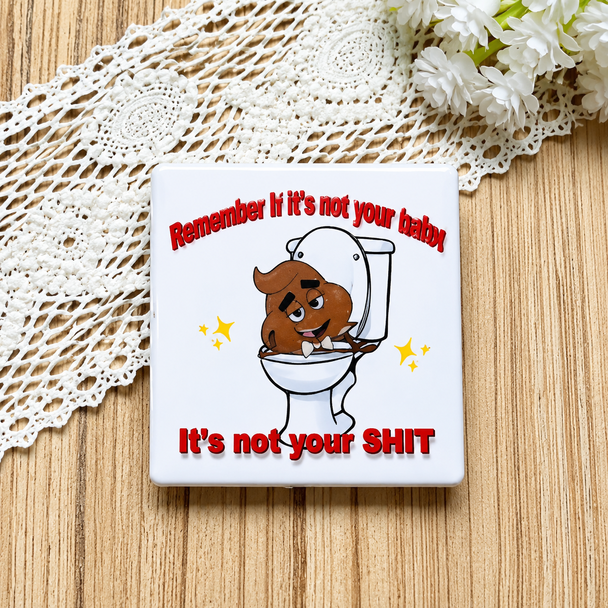 Funny Sarcastic Quote Silicone Focal Bead – “It’s Not Your Shit” Toilet Design
