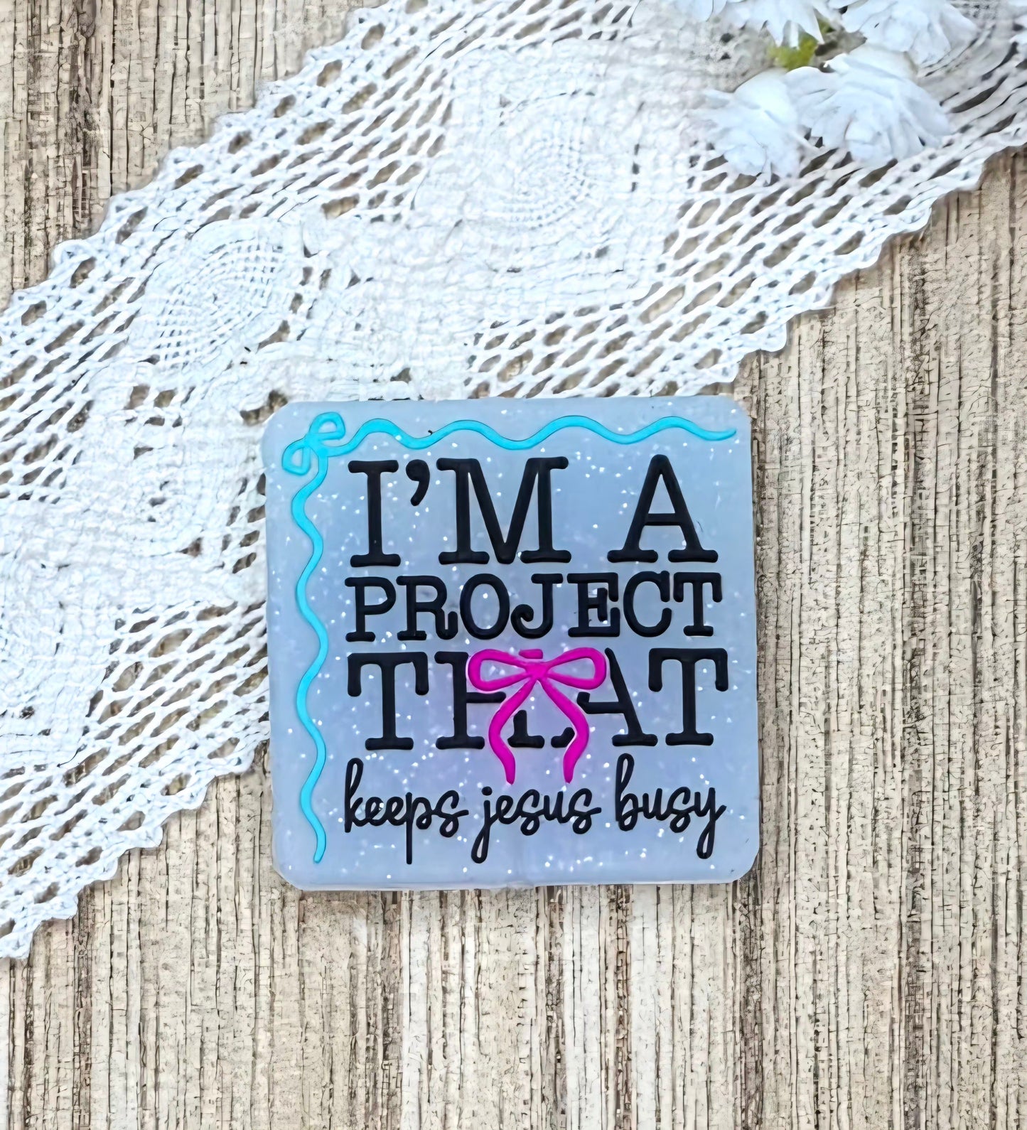 Faith-Based Silicone Focal Bead – I'm a Project That Keeps Jesus Busy