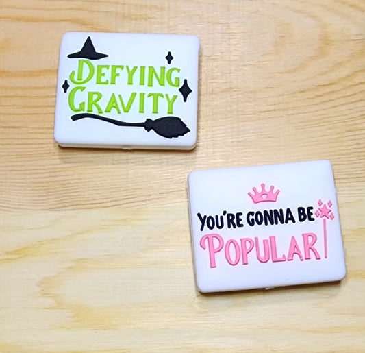 Defying gravity - you're gonna be popular - silicone focal bead  - wicked focal bead - double -sided focal bead - A89