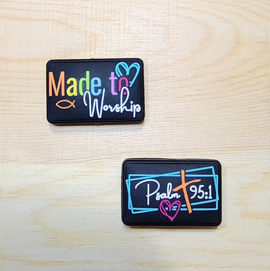 Made to worship - Psalm 95:1 - silicone focal bead - double-sided focal bead - A61