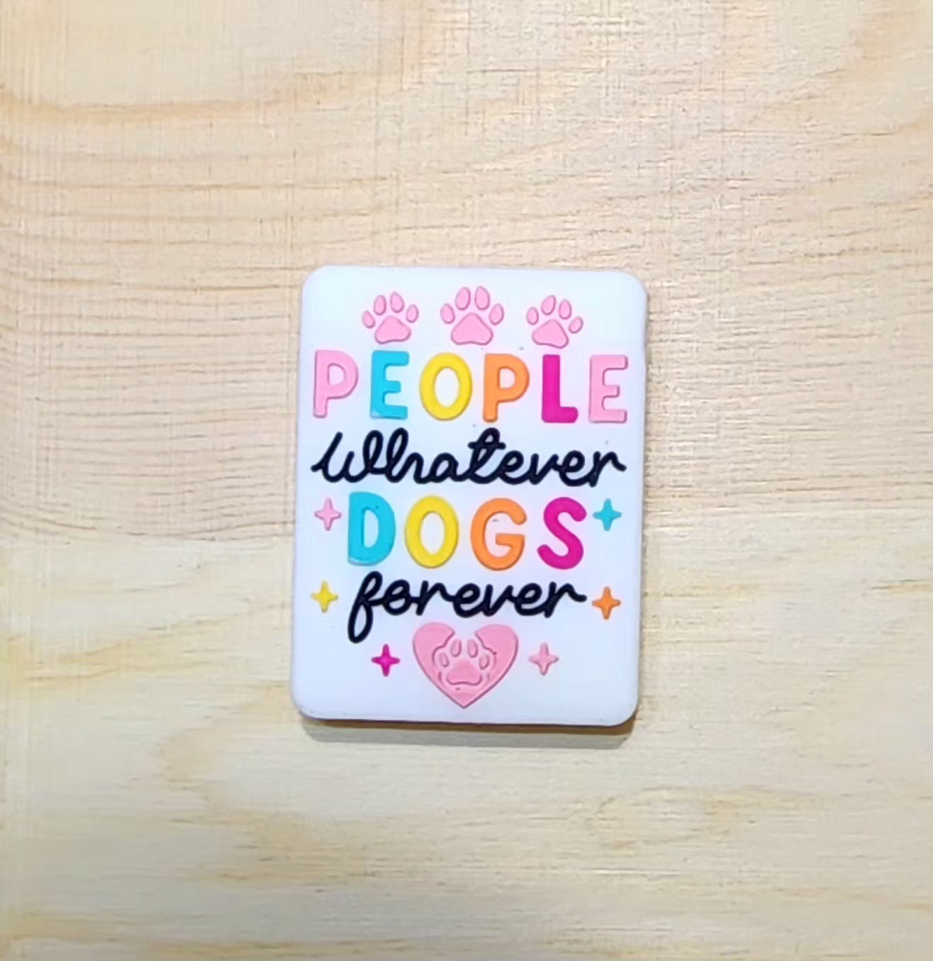 People whatever Dogs forever - silicone focal bead - A64