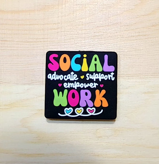 Advocate Support Empower Social Work - silicone focal bead - A49