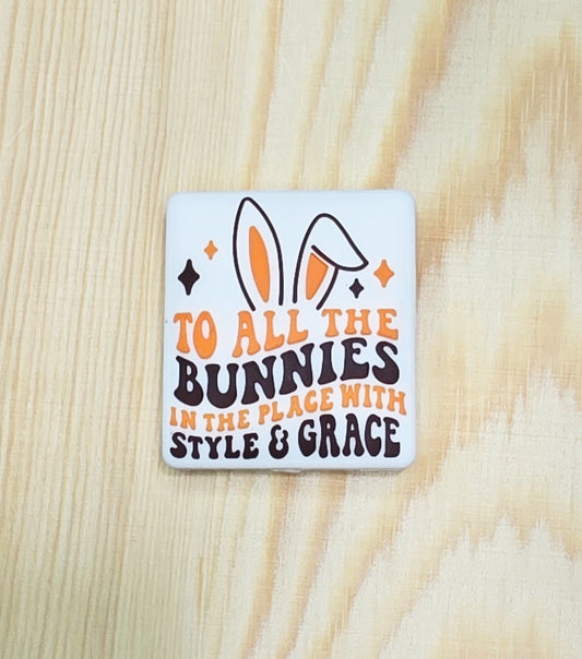 To all my Bunnies in the style and grace