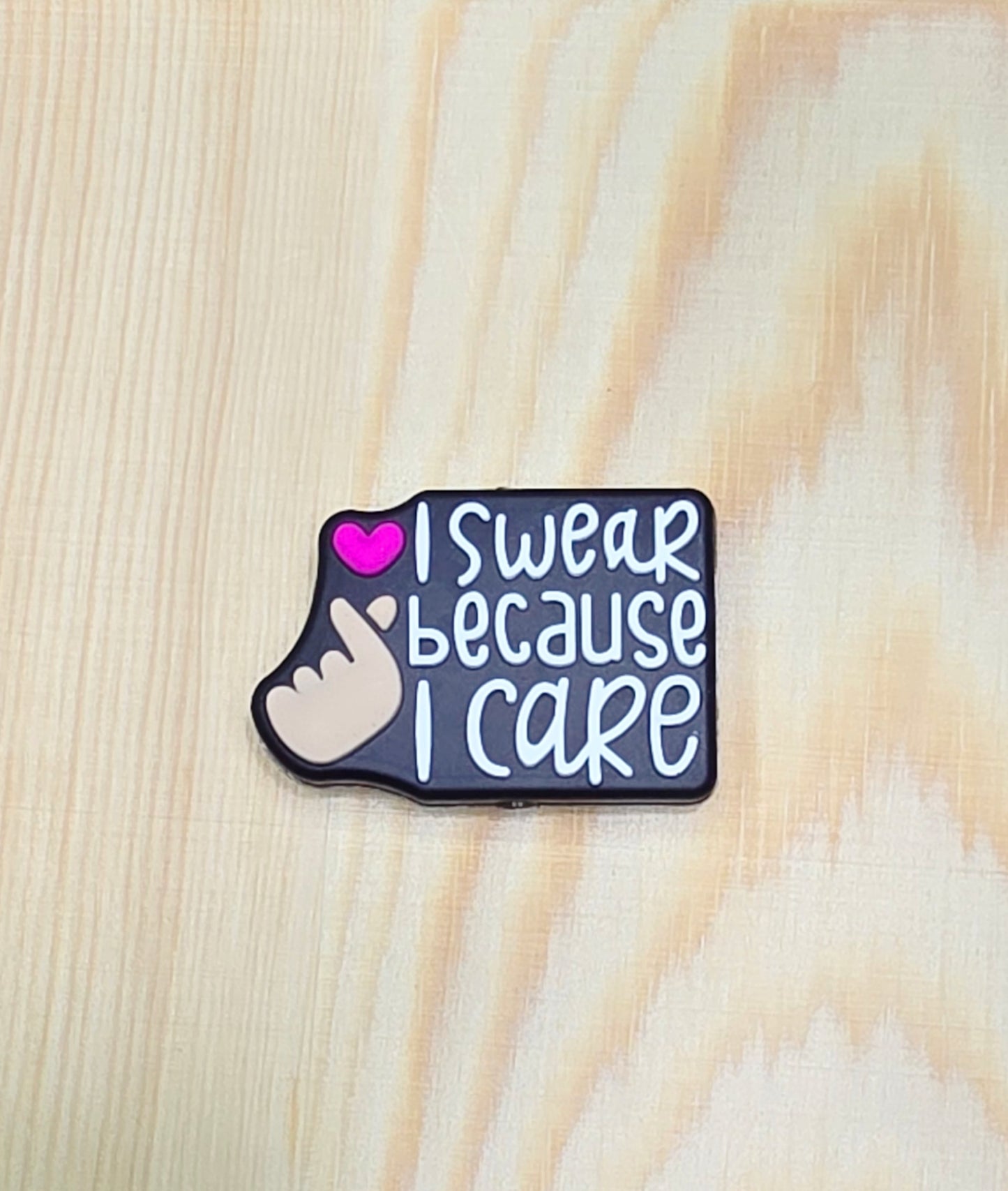 I swear because I care silicone focal bead - A179