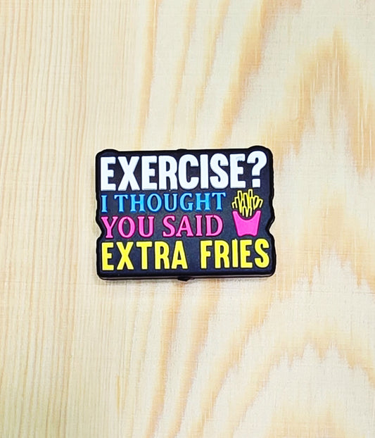 Exercise? I thought you said extra fries silicone focal bead - A163b