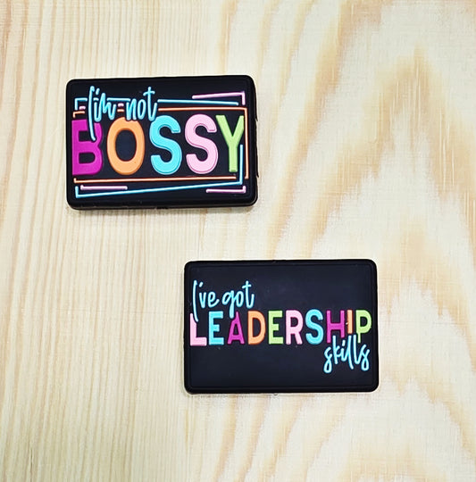I'm not bossy I've got leadership skills - double-sided silicone focal bead - A233