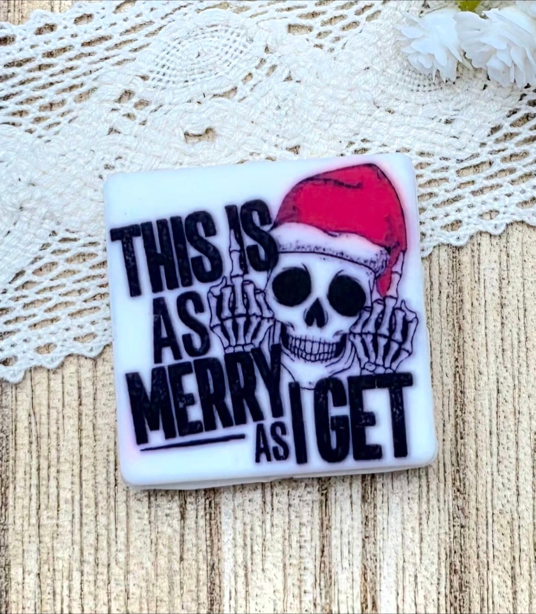 Merry As I Get Skeleton Christmas Silicone Focal Bead – Funny Goth Holiday Focal