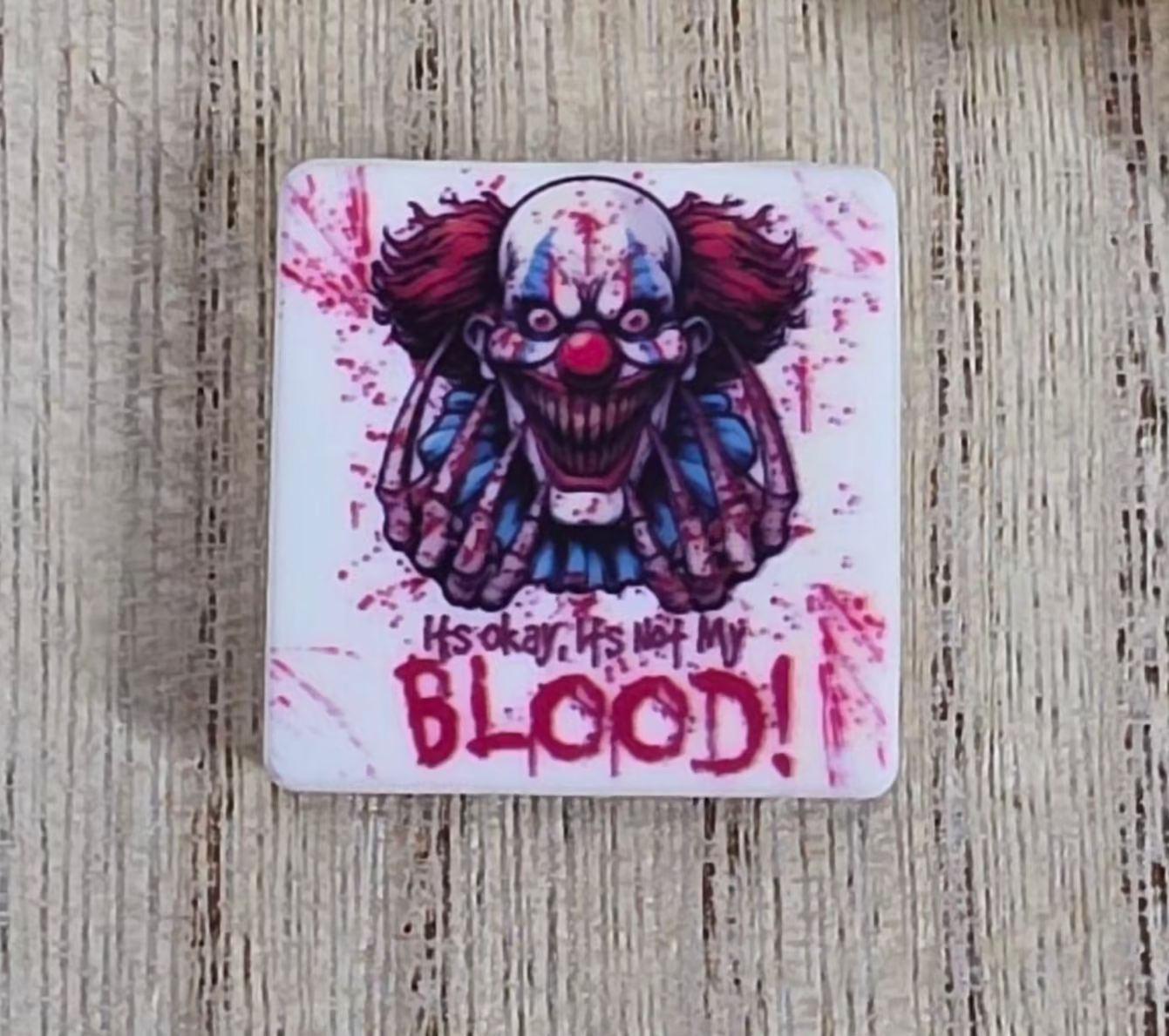 It’s Okay, It’s Not My Blood Horror Clown Silicone Focal Bead