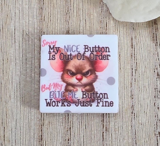 My Nice Button Is Out Of Order Silicone Focal Bead