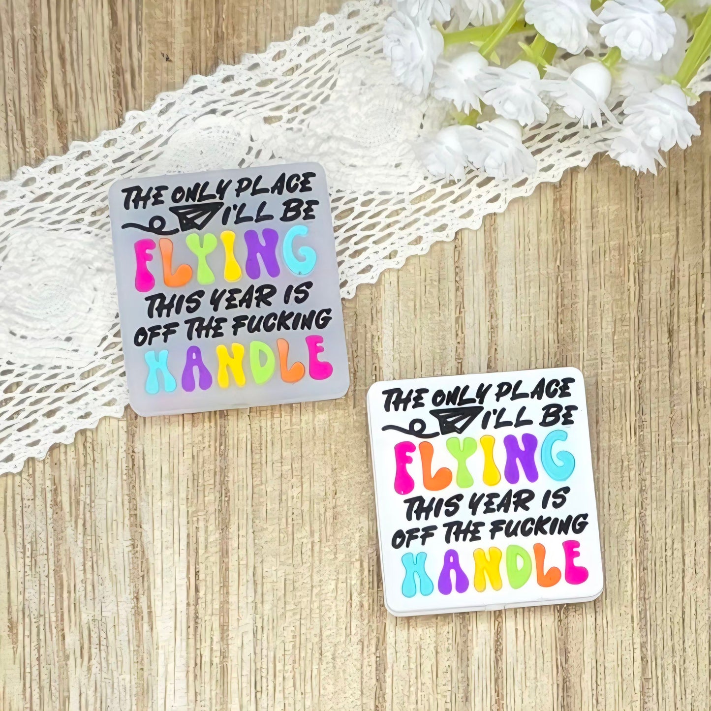 The Only Place I'll Be Flying This Year Is Off the F*cking Handle Silicone Focal Bead | Funny Adult Humor Bead | DIY Craft Supply