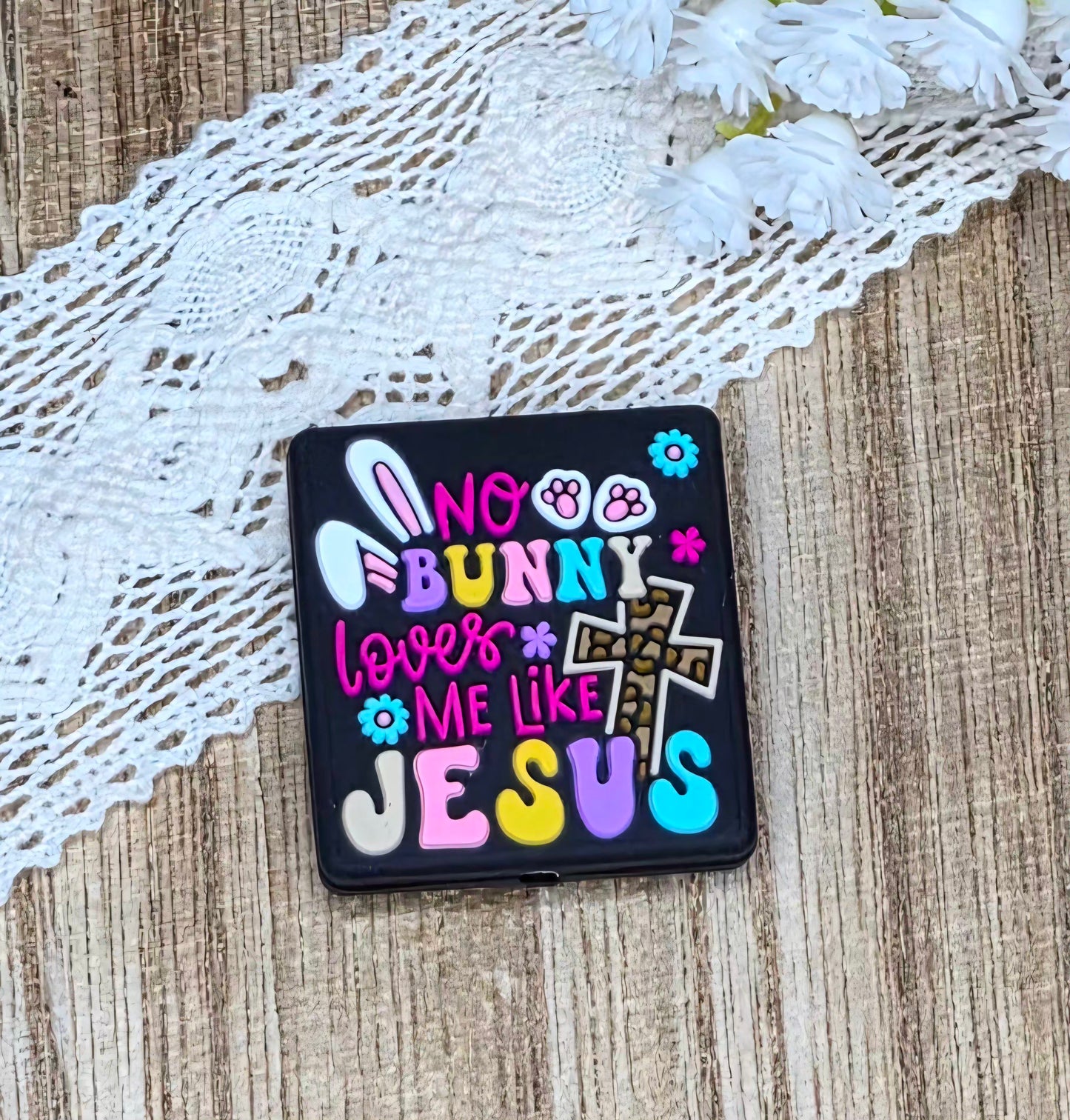 No Bunny Loves Me Like Jesus Silicone Focal Bead | Christian Easter DIY Craft Supply