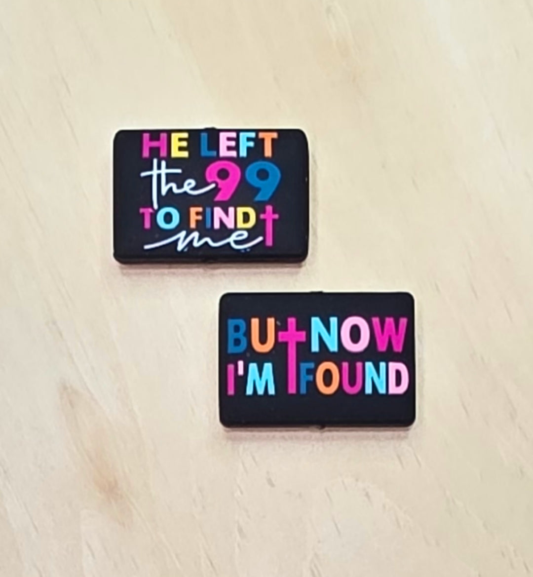 He left the 99 to find me but now I'm found double-sided silicone focal bead - A579