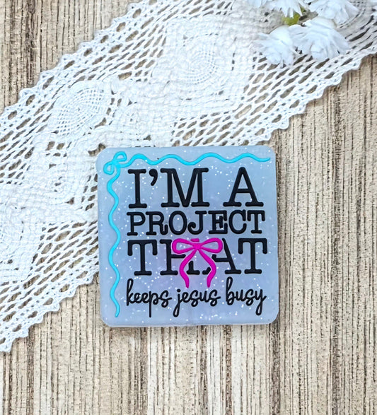 Faith-Based Silicone Focal Bead – I'm a Project That Keeps Jesus Busy
