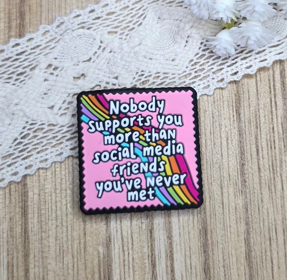 Nobody Supports You More Than Social Media Friends You’ve Never Met Silicone Focal Bead