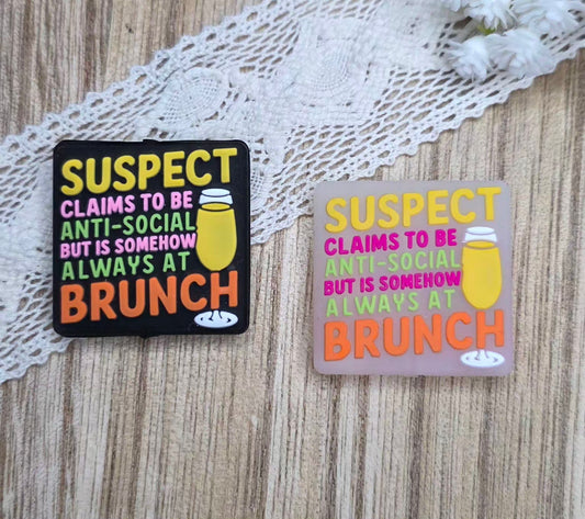 Suspect Claims to Be Anti-Social but Is Somehow Always at Brunch Silicone Focal Bead